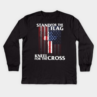 Stand For The Flag Kneel For The Cross' Patriotic Kids Long Sleeve T-Shirt